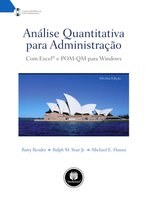 Análise Quantitativa para Administração: com Excel e Pom-Qm para Windows