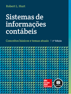 Sistemas de Informações Contábeis: Conceitos Básicos e Temas Atuais