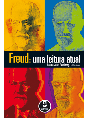 Freud: Uma Leitura Atual