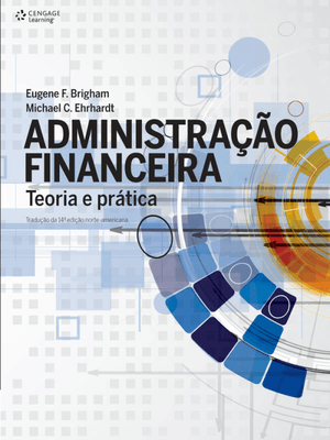 Administração Financeira: Teoria e Prática