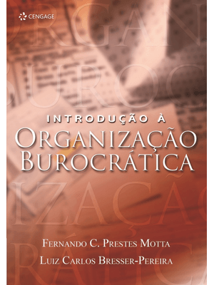 Introdução À Organização Burocrática