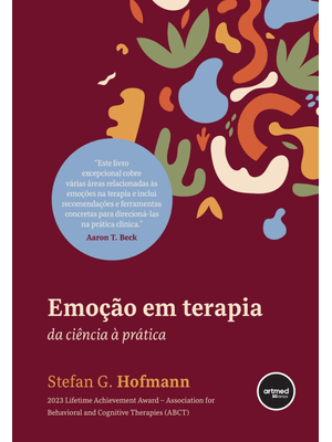 Emoção em Terapia: da Ciência À Prática