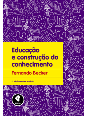 Educação e Construção do Conhecimento