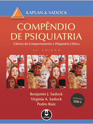 Compêndio de Psiquiatria: Ciência do Comportamento e Psiquiatria Clínica
