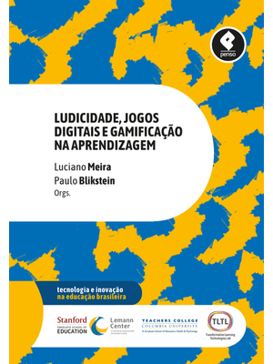 Ludicidade, Jogos Digitais e Gamificação na Aprendizagem