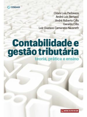 Contabilidade e Gestão Tributária: Teoria, Prática e Ensino