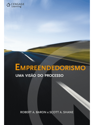 Empreendedorismo: Uma Visão do Processo