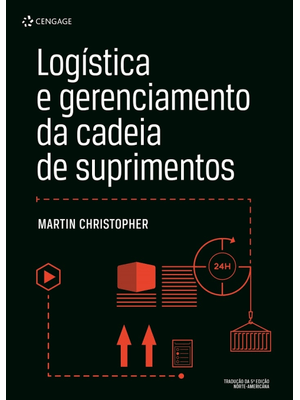 Logística e Gerenciamento da Cadeia de Suprimentos
