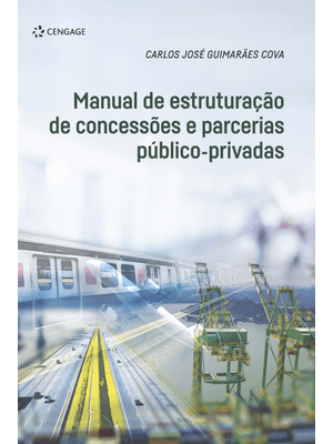 Manual de Estruturação de Concessões e Parcerias Público-Privadas