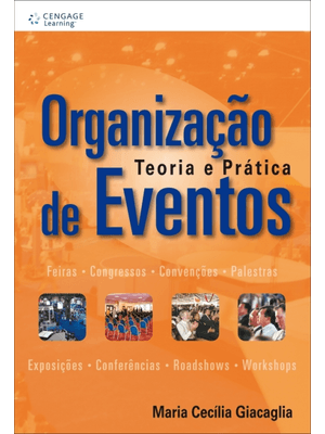Organização de Eventos: Teoria e Prática