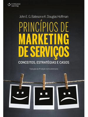 Princípios de Marketing de Serviços: Conceitos, Estratégias e Casos