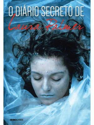O Diário Secreto de Laura Palmer