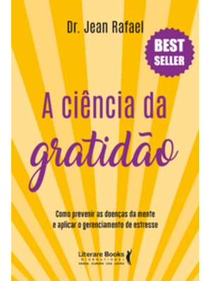 A Ciência da Gratidão