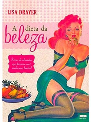 A Dieta da Beleza