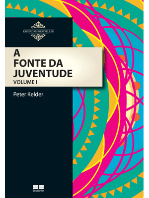 A Fonte da Juventude (Vol. 1)