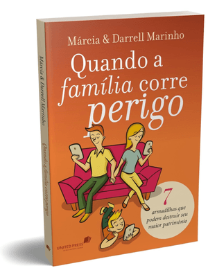 Quando a Família Corre Perigo: 7 Armadilhas Que Podem Destruir Seu Maior Patrimônio