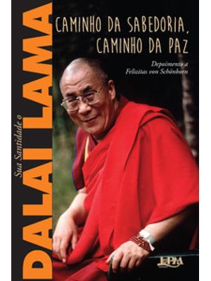 Caminho da Sabedoria, Caminho da Paz