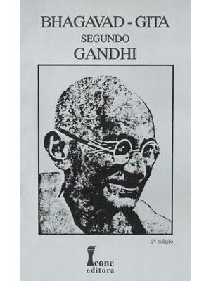 Bhagavad - Gita Segundo Gandhi