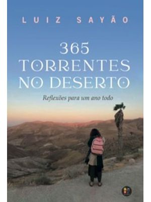 365 Torrentes no Deserto