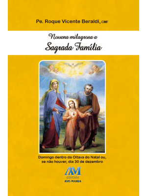 Novena Milagrosa a Sagrada Família