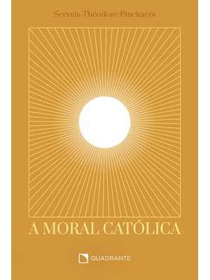 A Moral Católica