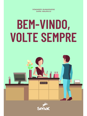 Bem-Vindo, Volte Sempre