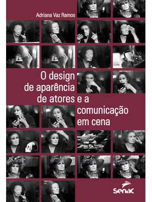 O Design de Aparência de Atores e a Comunicação em Cena
