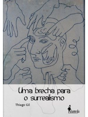 Uma Brecha para o Surrealismo
