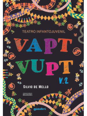 Teatro Infantojuvenil Vapt Vupt