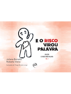 E o Risco Virou Palavra Coleção e o Risco Virou Palavra - Volume 01