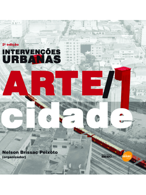 Intervenções Urbanas - Arte/Cidade