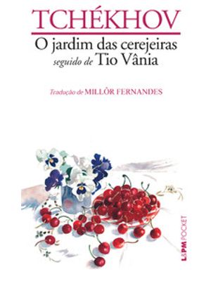 Jardim das Cerejeiras / Tio Vânia