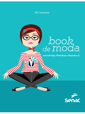 Book de Moda com Indesign, Photoshop e Illustrator Cc