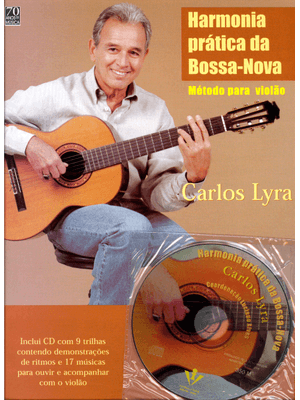 Harmonia Prática da Bossa Nova: Método para Violão
