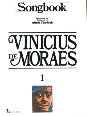 Songbook Vinicius de Moraes - Volume 1