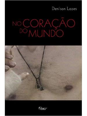 No Coração do Mundo: Paisagens Transculturais