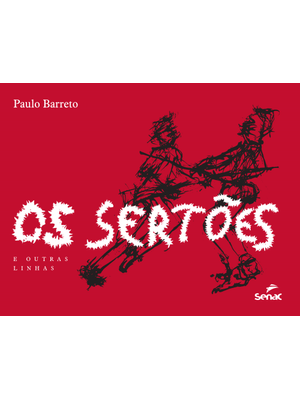Os Sertões e Outras Linhas