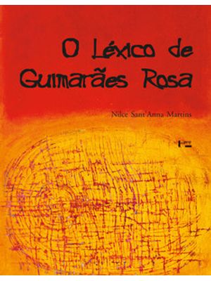O Léxico de Guimarães Rosa