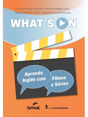 Whats On - Aprenda Inglês com Filmes e Séries