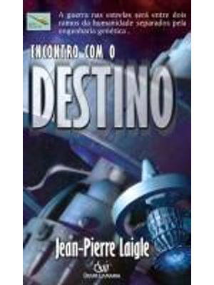 Encontro com o Destino