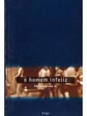 Homem Infeliz, o