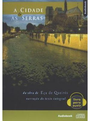 Cidade e as Serras, a