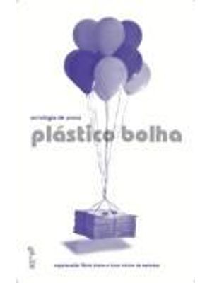 Antologia de Prosa Plastico Bolha