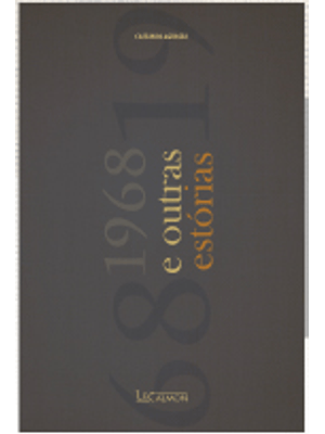 1968 e Outras Estorias