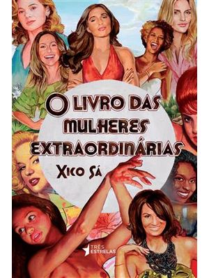 Livro das Mulheres Extraordinarias, o