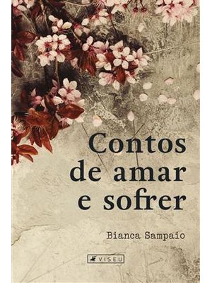 Contos de Amar e Sofrer