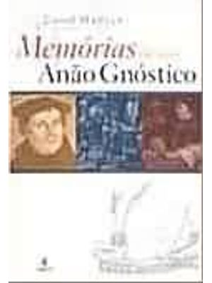 Memorias de Um Anão Gnostico