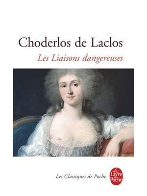 Liaisons Dangereuses, Les