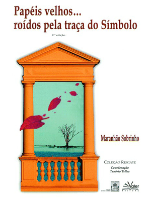 Papéis Velhos... Roídos pela Traça do Símbolo