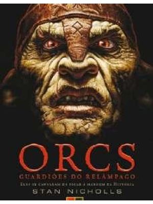 Orcs - Guardiões Ndo Relâmpago